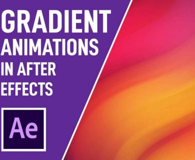 آموزش انیمیشن گرادیانت برای متن و لوگو انیمیشن ها در After Effects